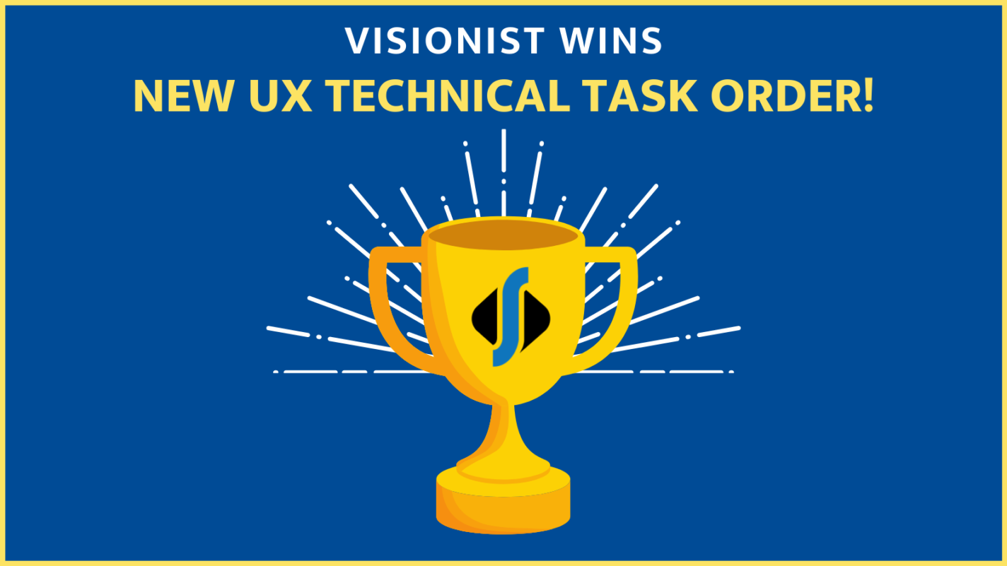 Visionist Wins User Experience (UX) Prime Contract